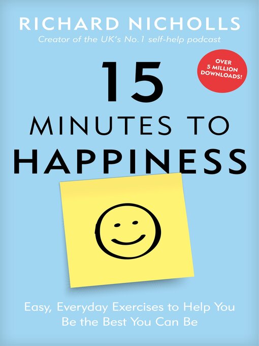 Title details for 15 Minutes to Happiness by Richard Nicholls - Wait list